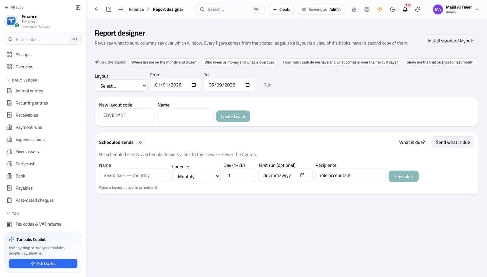 Tenant Administrator view of see the report layouts in Tarleaks ERP