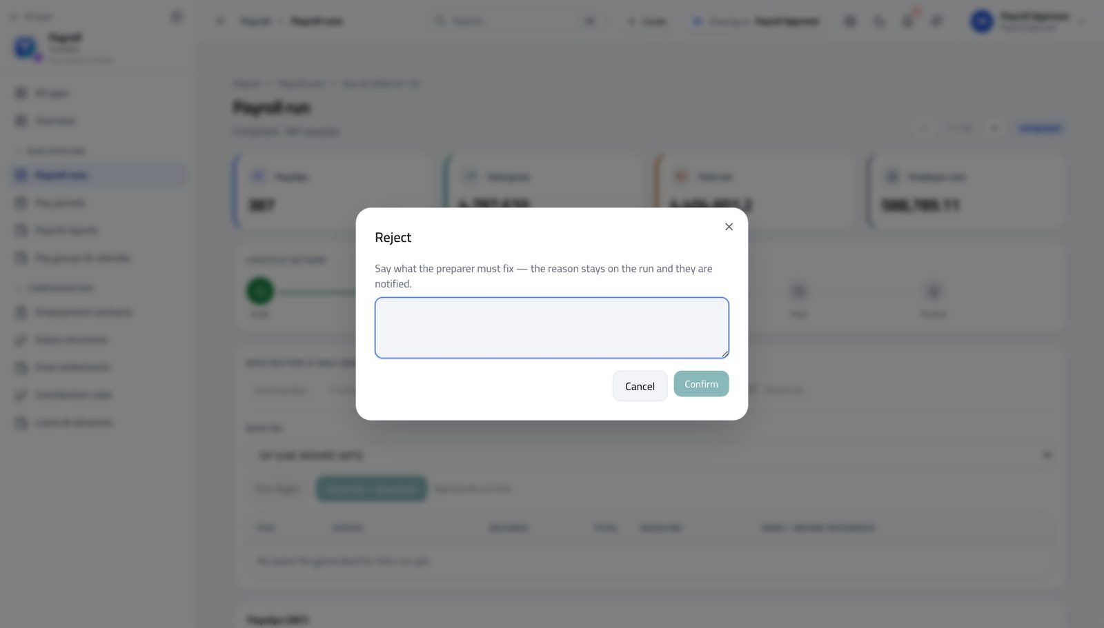 Payroll Approver doing "Something does not look right — send it back" in Tarleaks ERP — Press Reject and write what the preparer must fix. The reaso